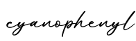 单词cyanophenyl书写