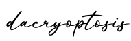 单词dacryoptosis书写
