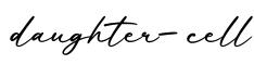 单词daughter-cell书写