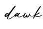 单词dawk书写