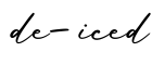 单词de-iced书写