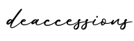 单词deaccessions书写
