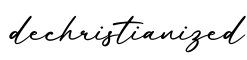单词dechristianized书写