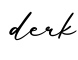 单词derk书写