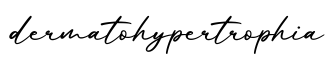 单词dermatohypertrophia书写