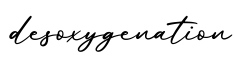 单词desoxygenation书写