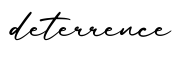 单词deterrence书写