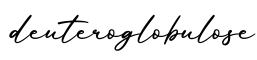 单词deuteroglobulose书写