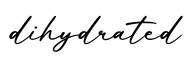 单词dihydrated书写