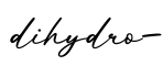 单词dihydro-书写