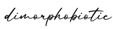 单词dimorphobiotic书写