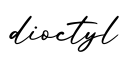 单词dioctyl书写