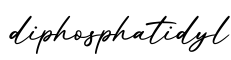 单词diphosphatidyl书写