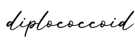 单词diplococcoid书写