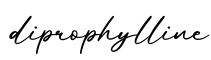 单词diprophylline书写