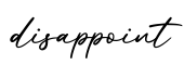 单词disappoint书写