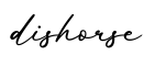 单词dishorse书写