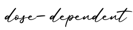 单词dose-dependent书写