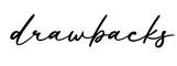 单词drawbacks书写