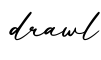 单词drawl书写
