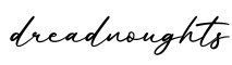 单词dreadnoughts书写