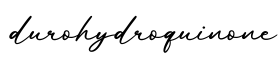 单词durohydroquinone书写