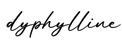 单词dyphylline书写