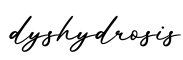 单词dyshydrosis书写