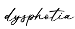 单词dysphotia书写