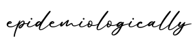单词epidemiologically书写