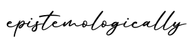 单词epistemologically书写