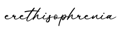 单词erethisophrenia书写