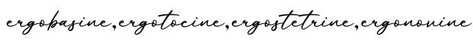 单词ergobasine,ergotocine,ergostetrine,ergonovine书写