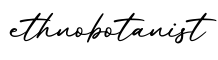 单词ethnobotanist书写