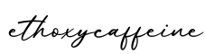 单词ethoxycaffeine书写