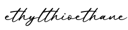 单词ethylthioethane书写