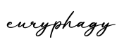单词euryphagy书写