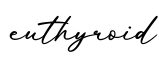 单词euthyroid书写