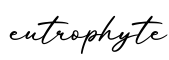 单词eutrophyte书写