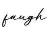 单词faugh书写
