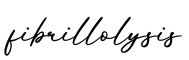 单词fibrillolysis书写