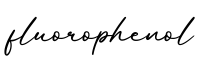 单词fluorophenol书写