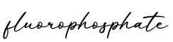 单词fluorophosphate书写