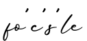单词fo'c's'le书写