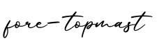 单词fore-topmast书写