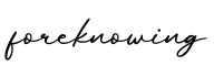 单词foreknowing书写
