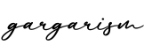 单词gargarism书写