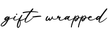 单词gift-wrapped书写