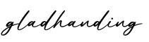单词gladhanding书写
