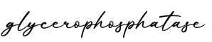 单词glycerophosphatase书写